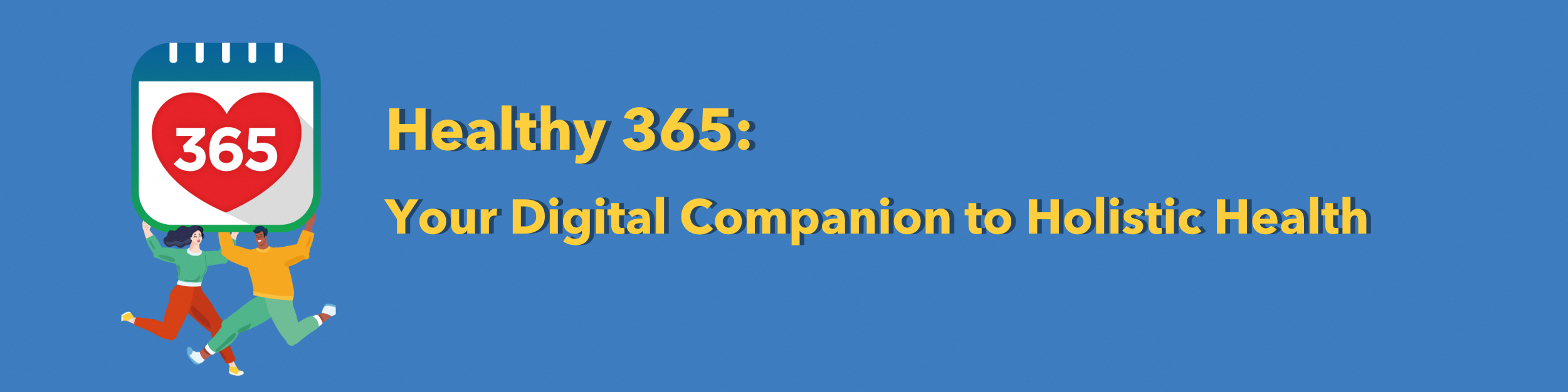 Healthy 365: Your digital companion to holistic health